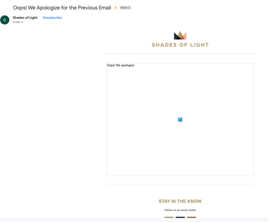 Email from "Shades of Light" that contains a small blue square in the middle with a question mark. No image was able to load.